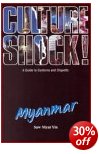 Myanmar ( Burma ) - Culture Shock